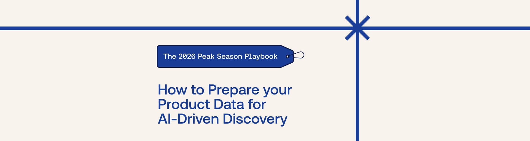 FDX Holiday Playbook Header reading "How to Prepare Your Product Data for AI-Driven Discovery"